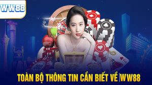 Nhà cái WW88 - Thiên đường lý tưởng cho team mê đỏ đen 1 nhà cái ww88