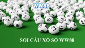 Soi cầu xổ số tại nhà cái WW88 hiệu quả chính xác 99.99% 1 Soi cầu xổ số