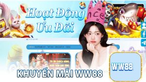 Ưu đãi ww88 và các thông tin bạn cần update ngay 5 ưu đãi ww88